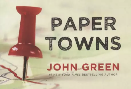 Грин Джон - Paper Towns