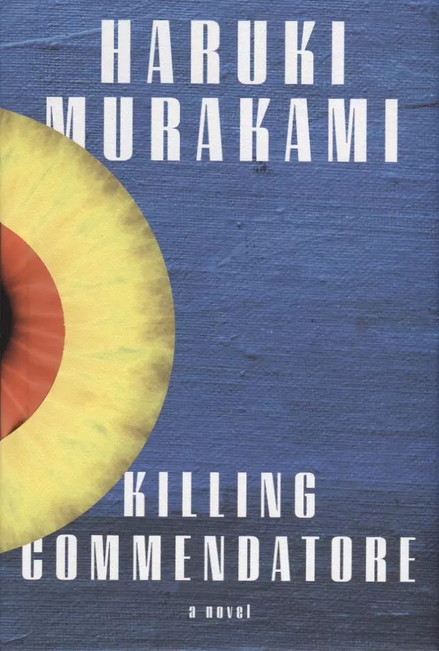 Philip Gabriel, Ted Goossen, Мураками Харуки, Murakami Haruki - Killing Commendatore