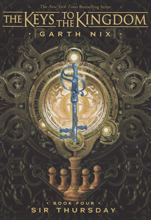 

The Keys to the Kingdom. Book Four. Sir Thursday