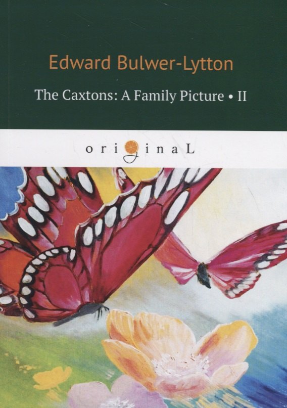 

The Caxtons: A Family Picture 2 = Семейство Какстон 2