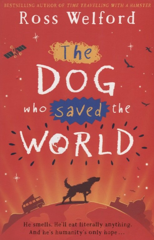 

The Dog Who Saved the World
