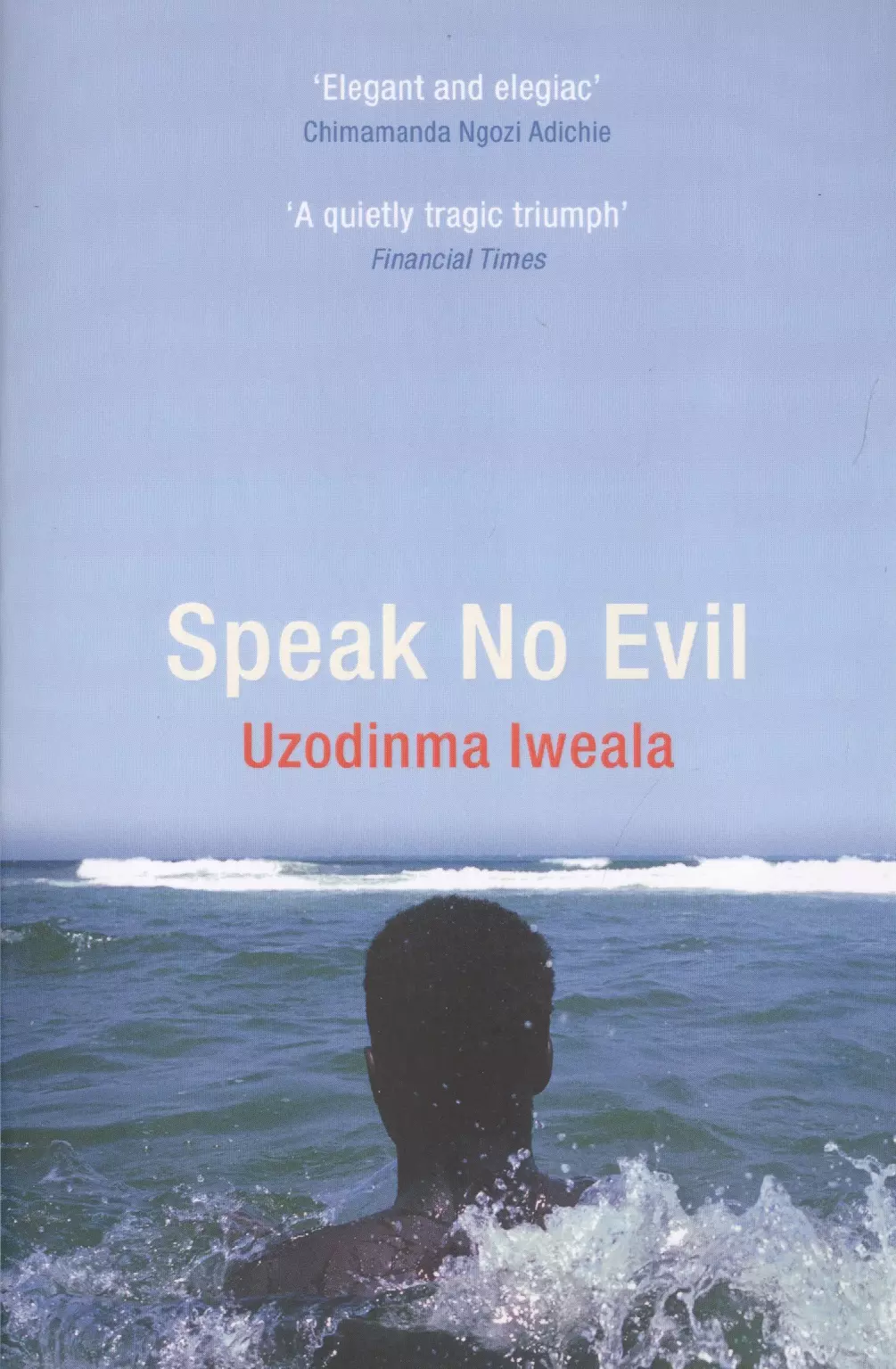 Speak no evil. Iweala u. "speak no Evil". Book speak time.