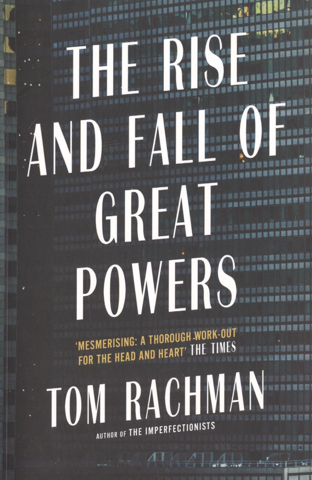 

The Rise and Fall of Great Powers