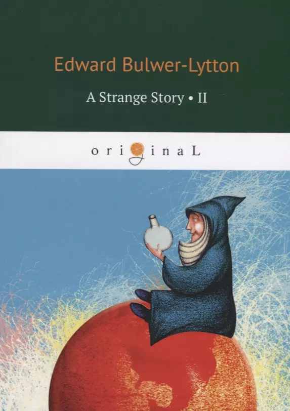 Bulwer-Lytton Edward - A Strange Story II