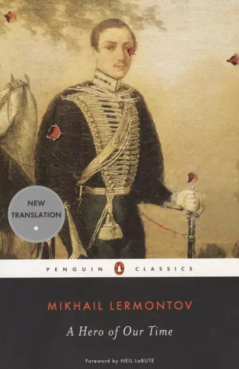 Lermontov Mikhail Yurievich, LaBute Neil, Randall Natasha, Лермонтов Михаил Юрьевич - A Hero of Our Time