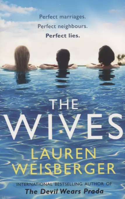 Weisberger Lauren - The Wives