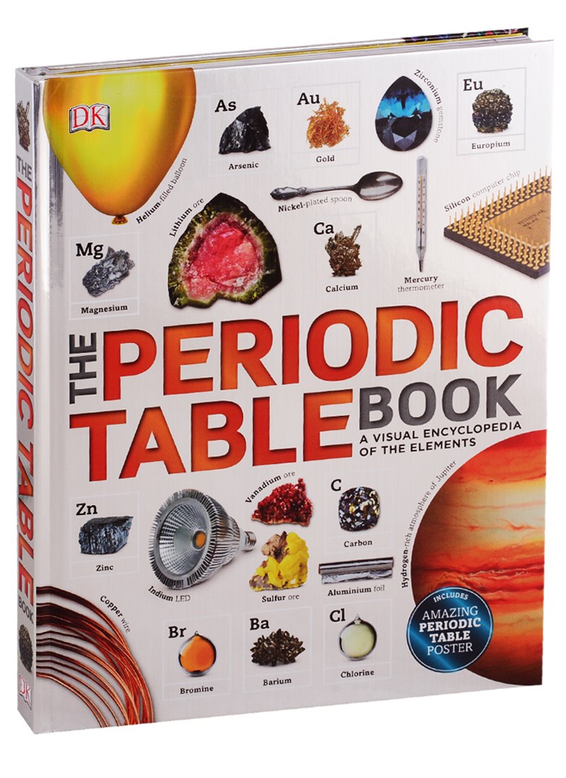 

The Periodic Table Book. A Visual Encyclopedia of the Elements (+ poster The Periodic Table)