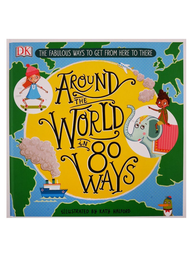 

Around The World in 80 Ways