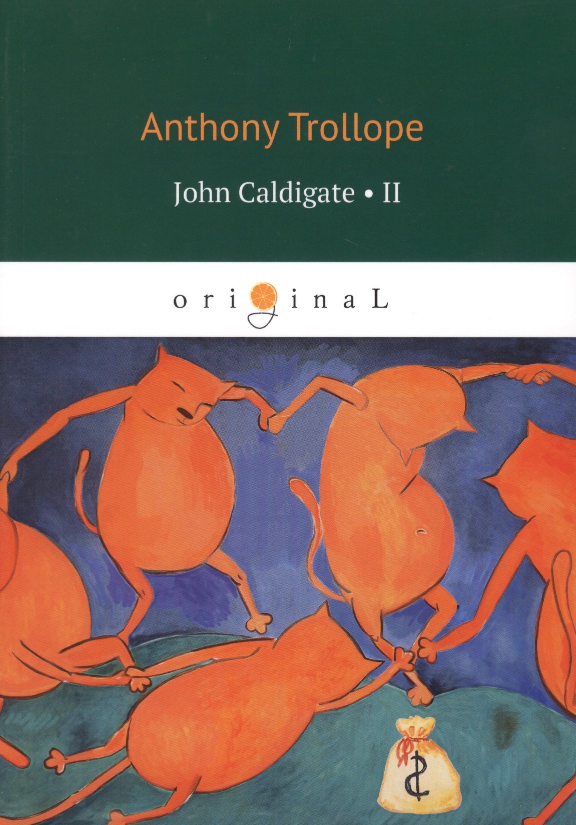 

John Caldigate. Volume 2