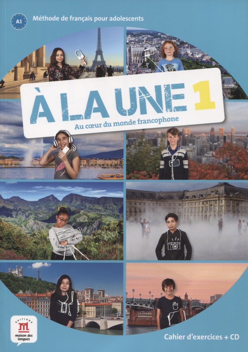 

A la une 1. Cahier d'exercices (+CD)
