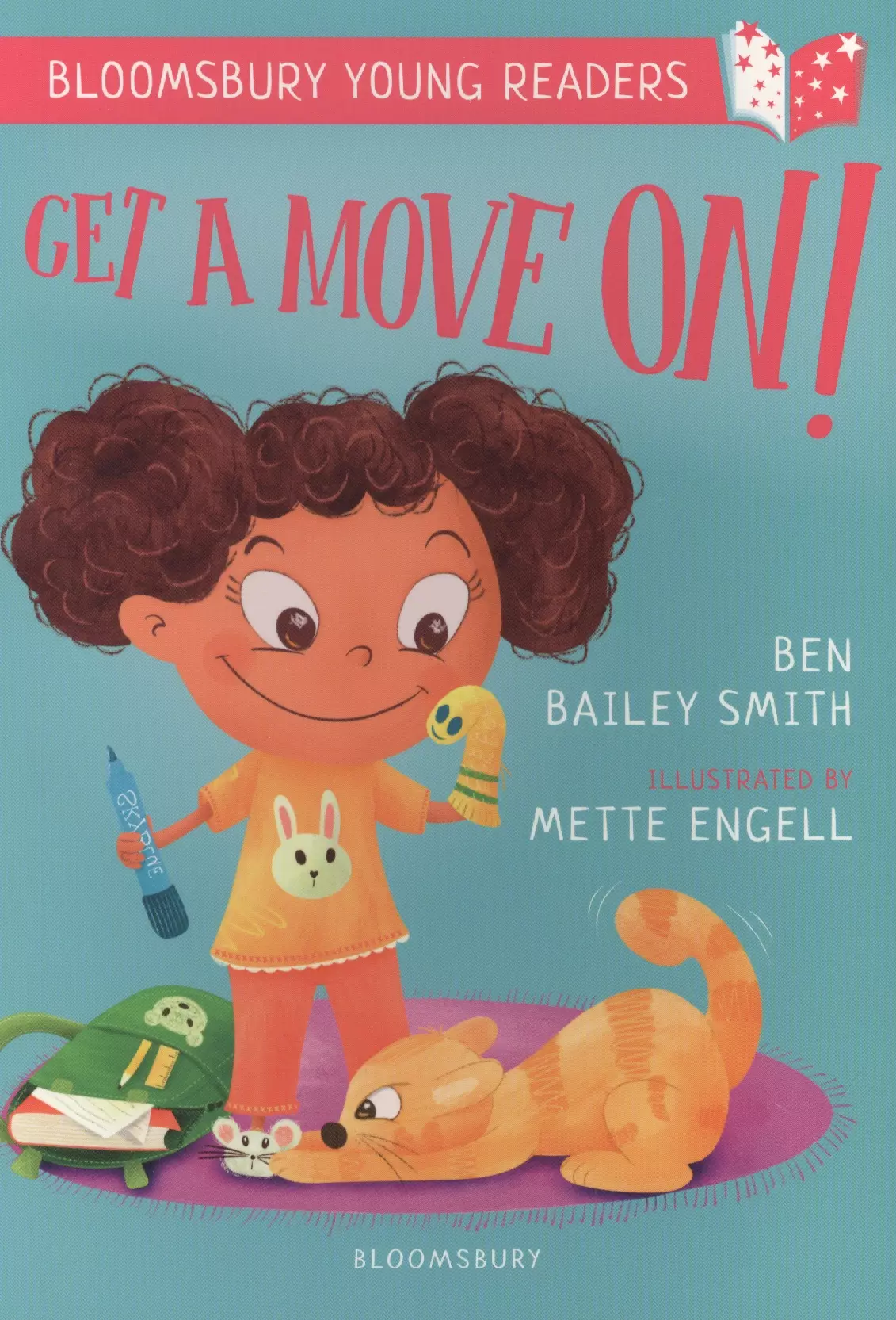 Bailey Smith Ben - Get a Move On!