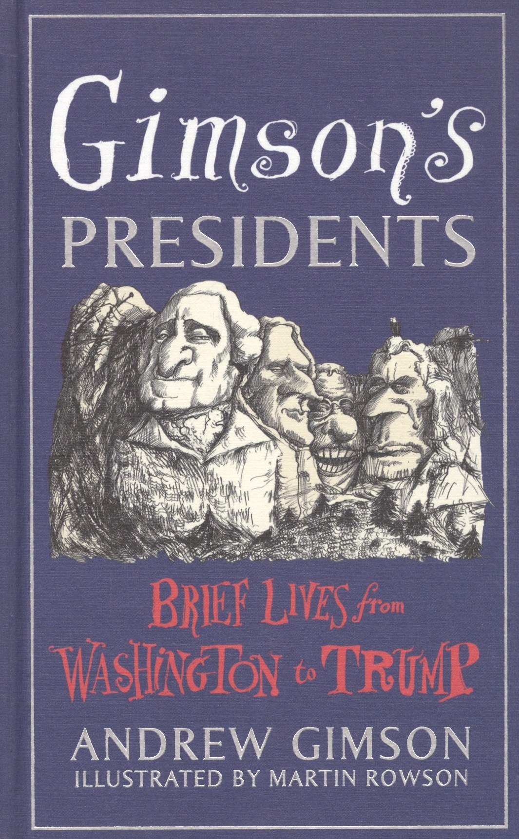 

Gimson's Presidents