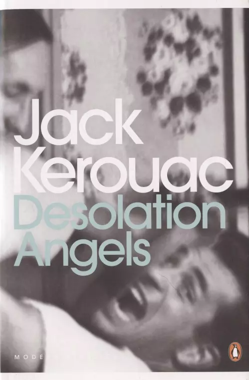 Керуак Джек - Desolation Angels (Керуак. Ангелы Запустения)