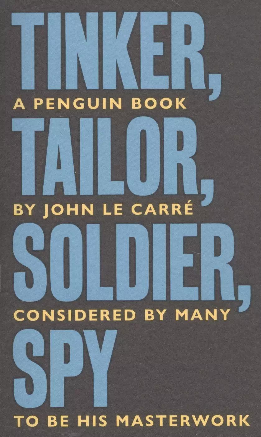 Le Carre John - Tinker Tailor Soldier Spy