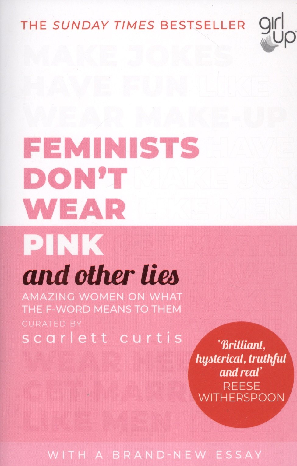 

Feminists Don't Wear Pink and Other Lies