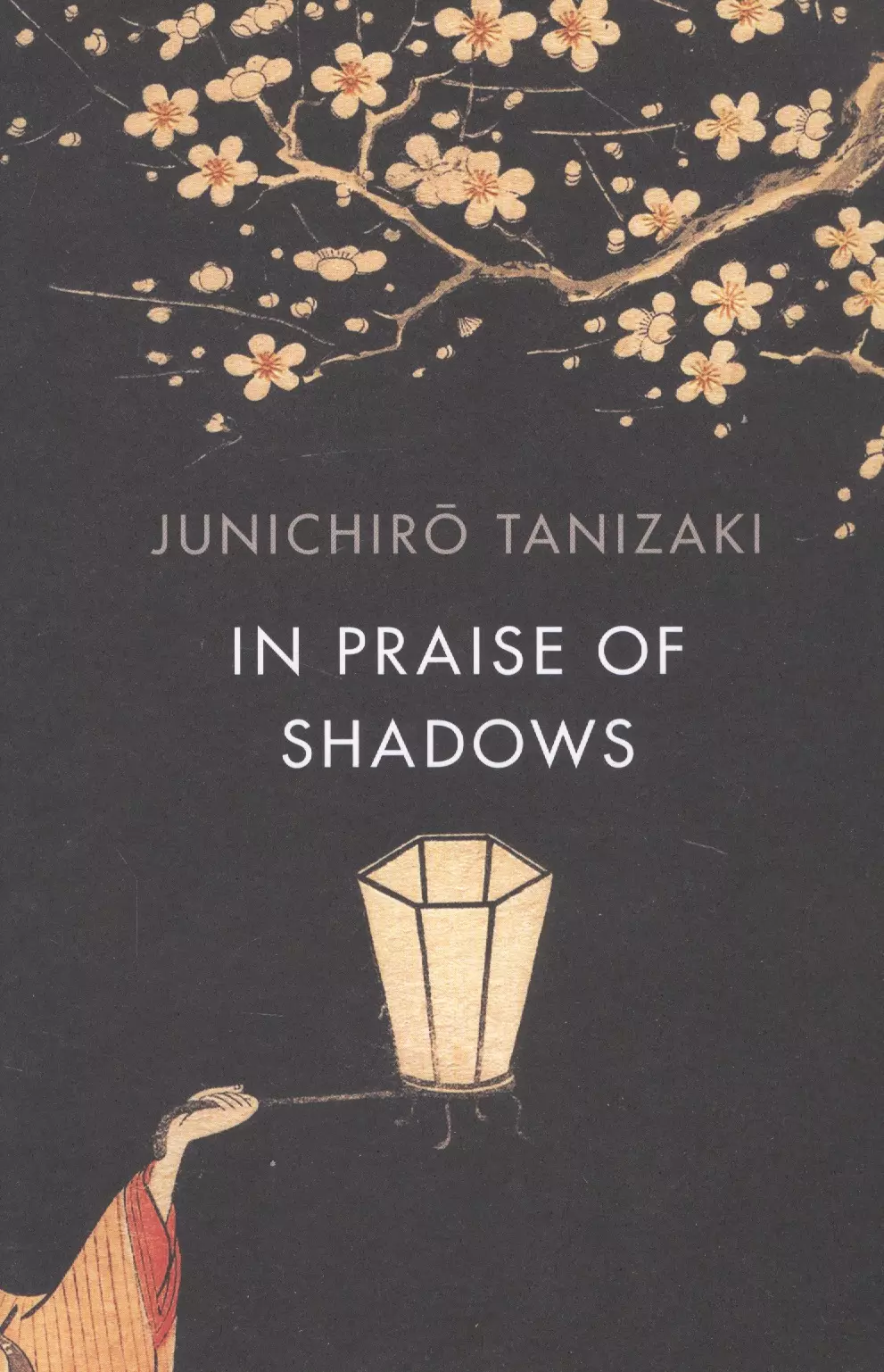 Танидзаки Дзюнъитиро - IN PRAISE OF SHADOWS