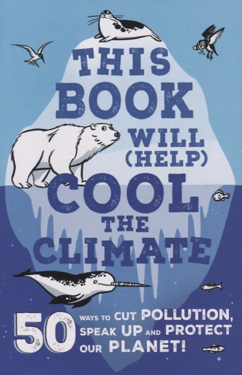 

This Book Will (Help) Cool the Climate