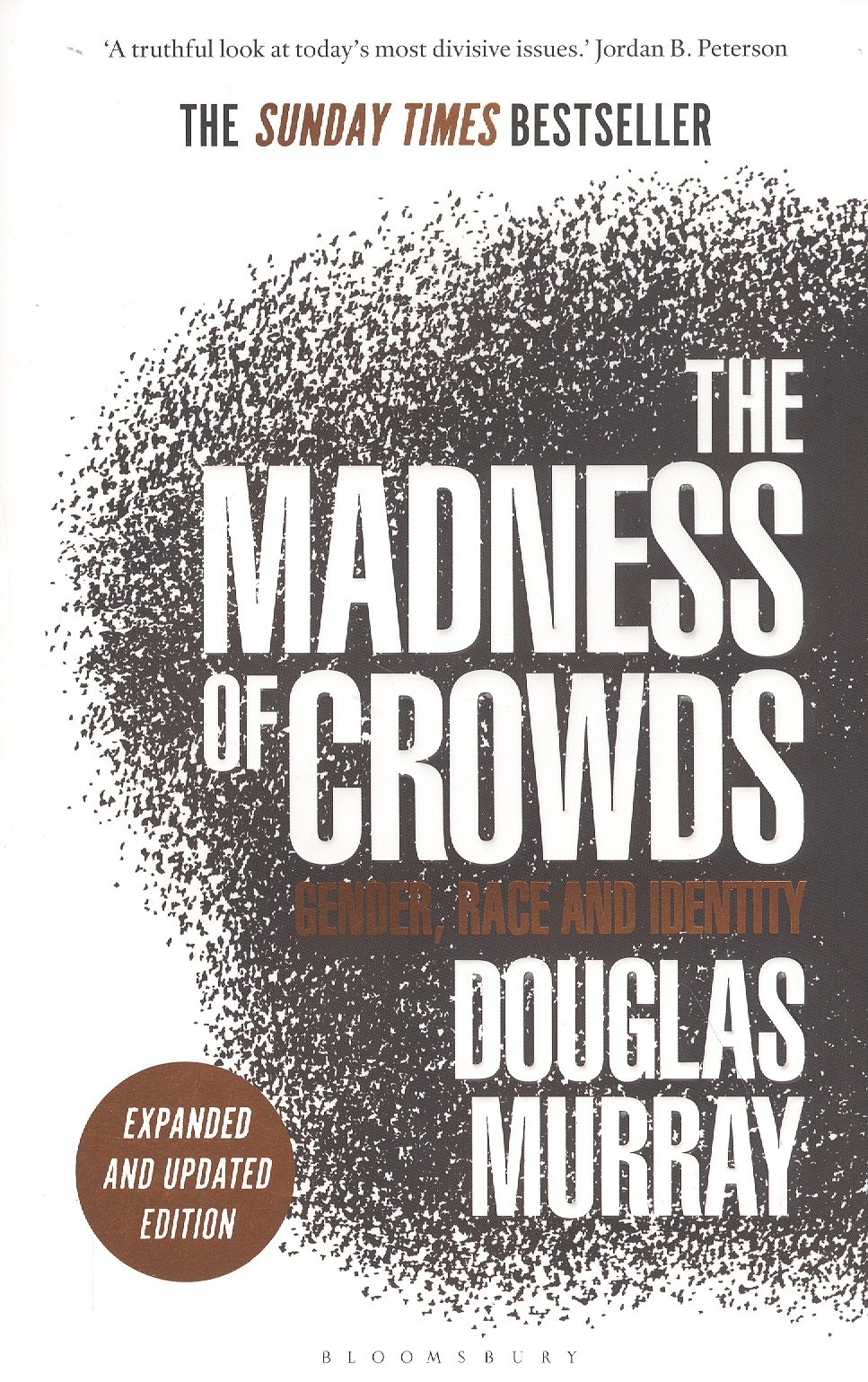 

The Madness of Crowds: Gender, Race and Identity