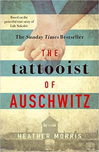 

THE TATTOOIST OF AUSCHWITZ