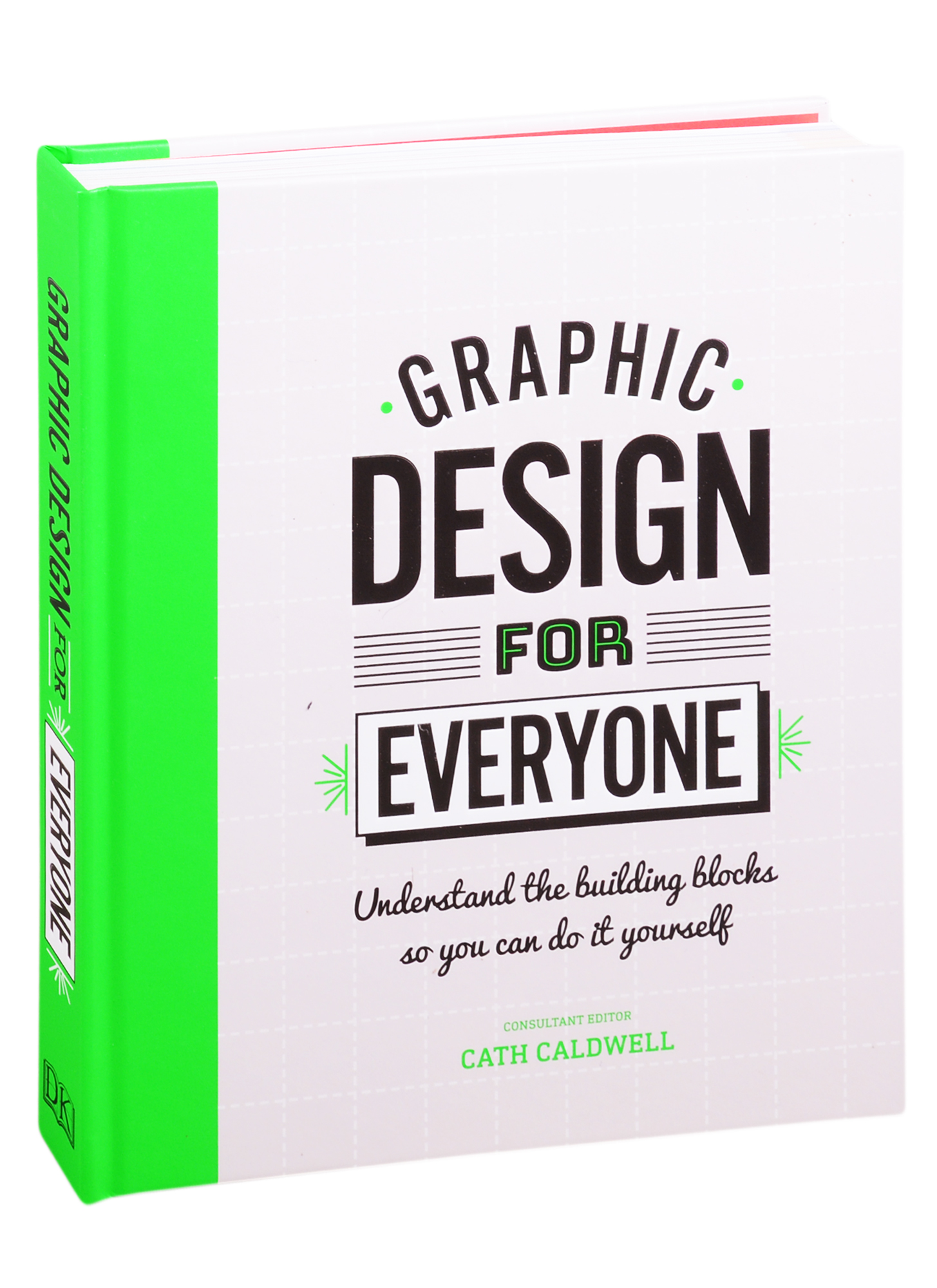  - Graphic Design For Everyone