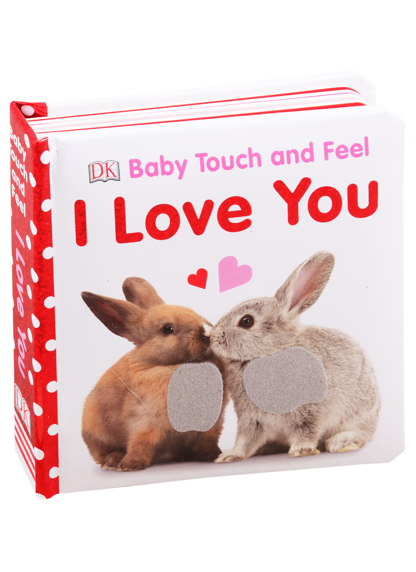 I Love You Baby Touch and Feel