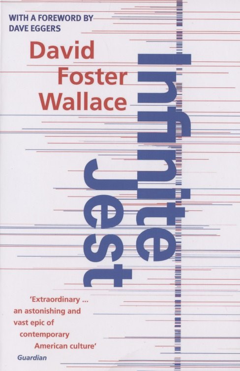 

Infinite Jest