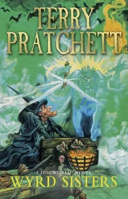 Пратчетт Терри, Pratchett Terry - Wyrd Sisters