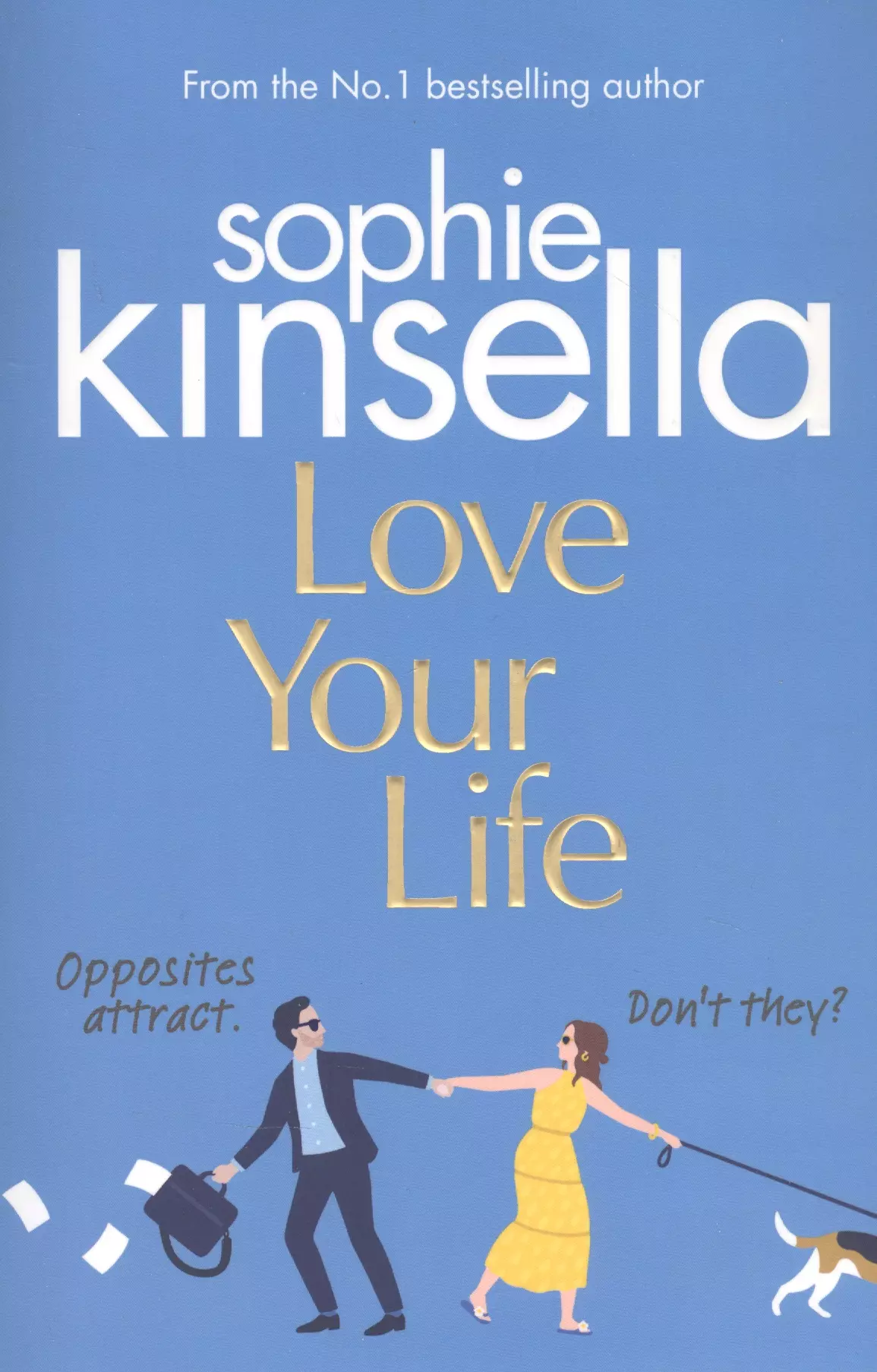 Кинселла Софи - Love Your Life