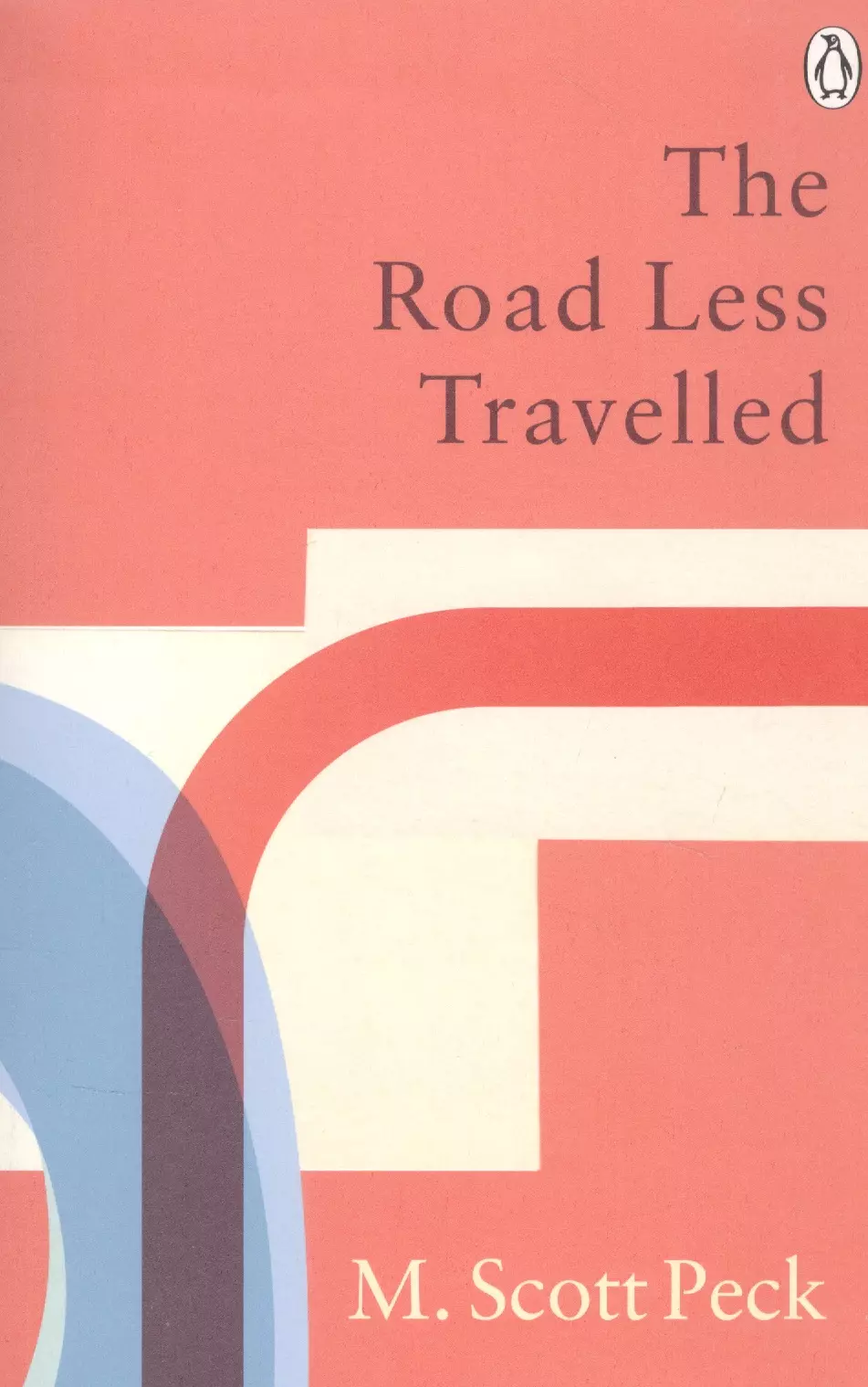 Пек Скотт Морган - The Road Less Travelled