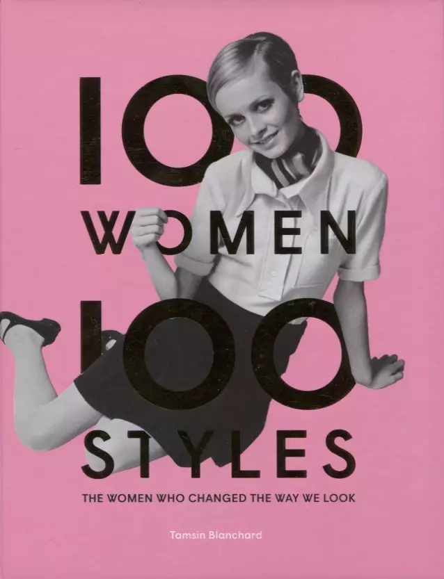 Blanchard Tsvi - 100 Women 100 Styles