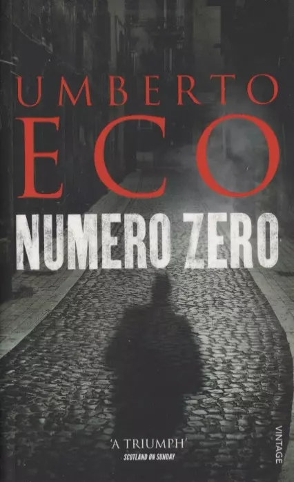 Эко Умберто - Number Zero, Eco, Umberto