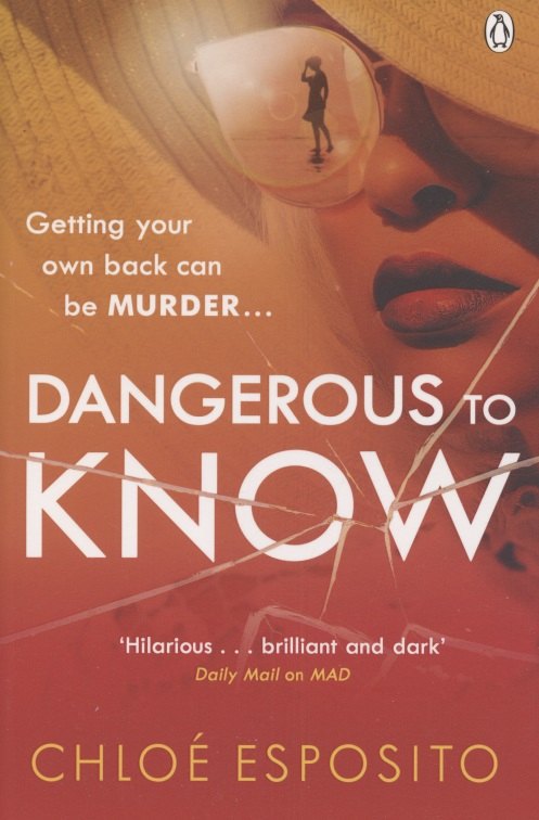 

Dangerous to Know