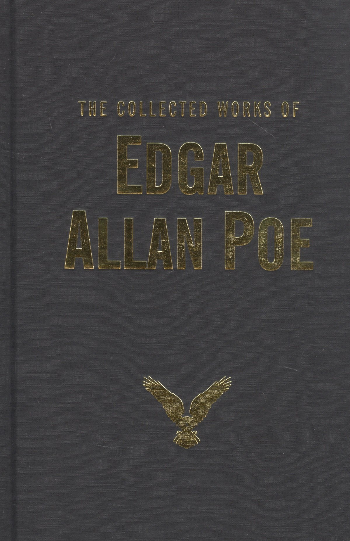 

The Collected Works of Edgar Allan Poe (Poe)