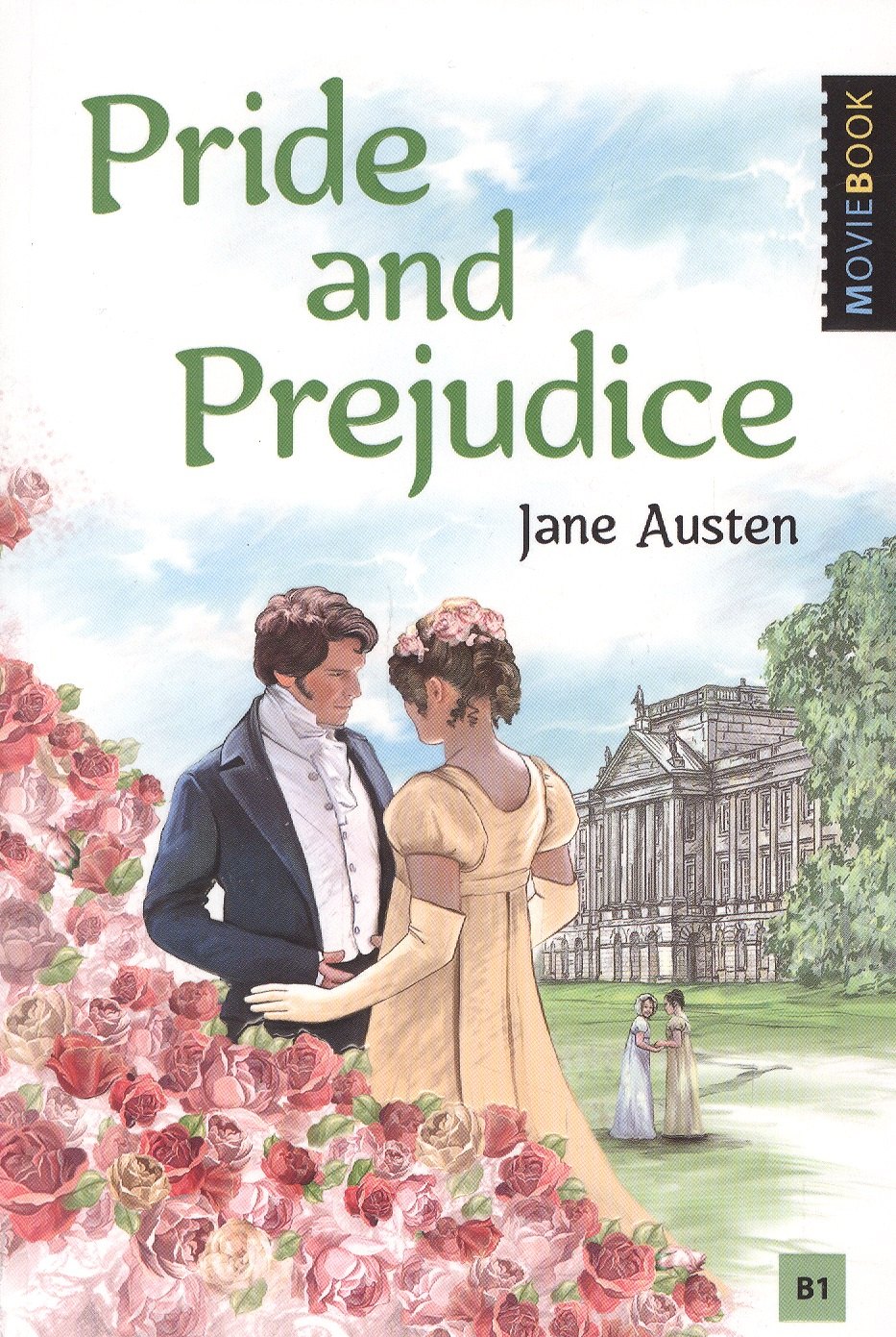 

Pride and Prejudice / Гордость и предубеждение