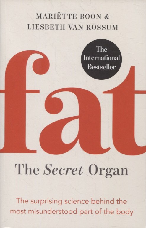 

Fat: the Secret Organ