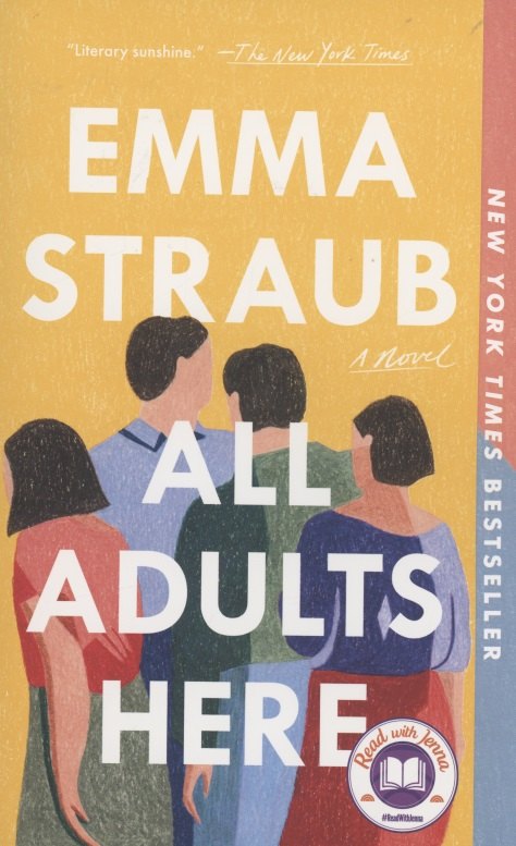 

All Adults Here. A Novel