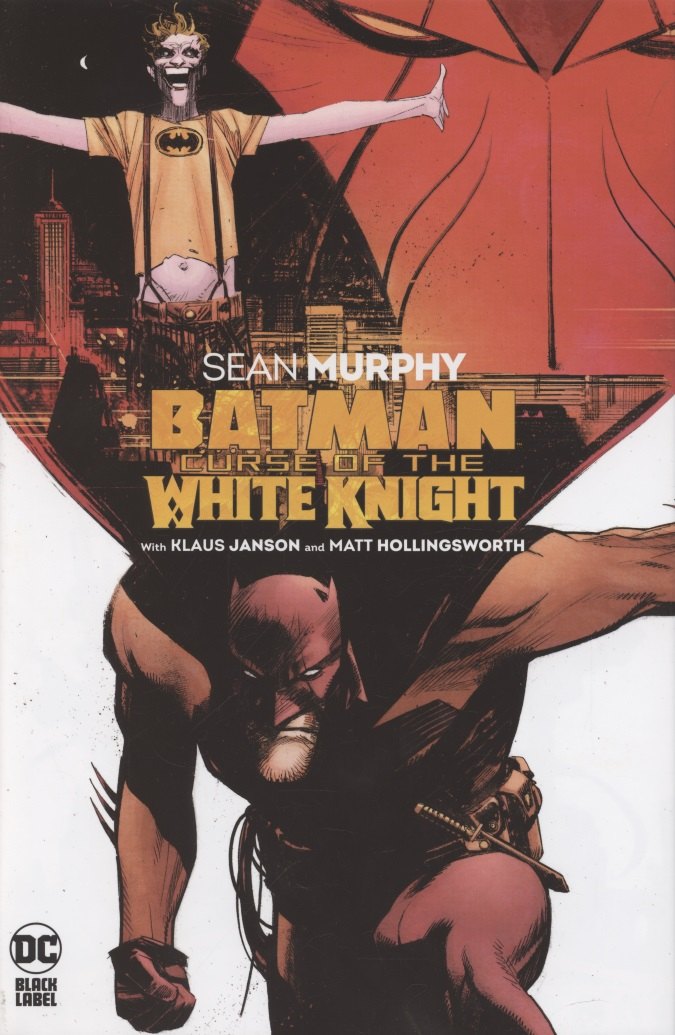 

Batman. Curse of the White Knight