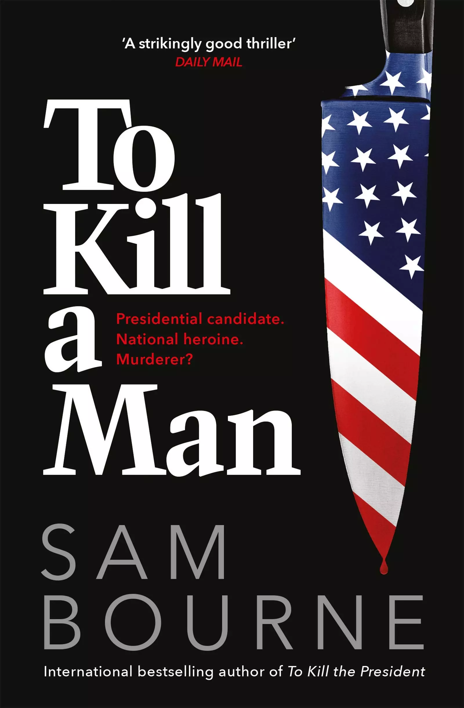  - To Kill a Man