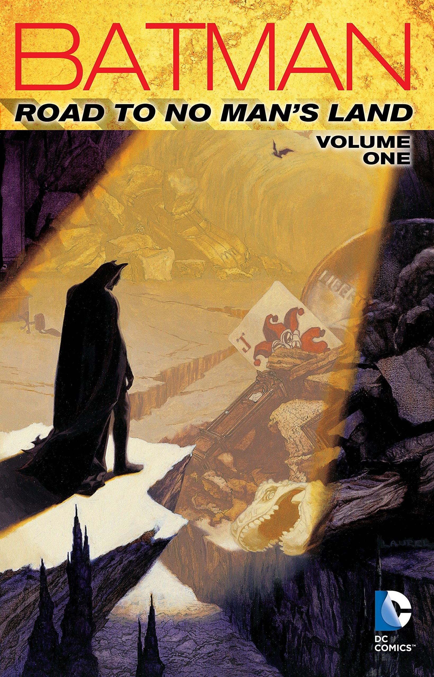 

Batman. Road to No Man's Land. Volume 1