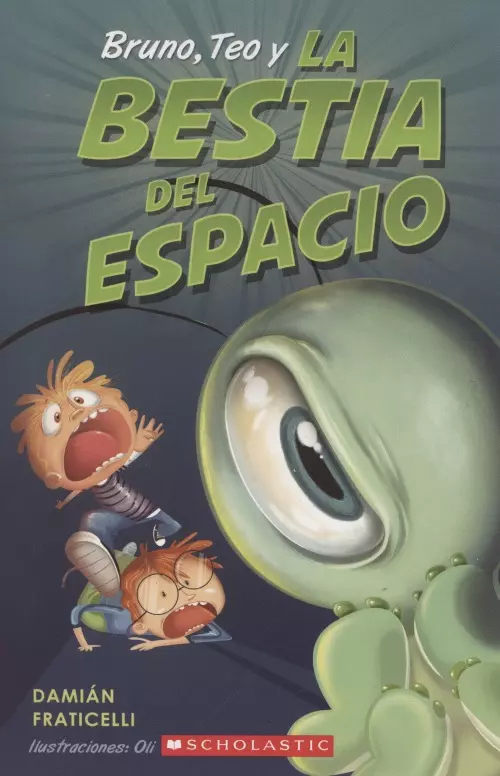  - Bruno, Teo y la bestia del espacio