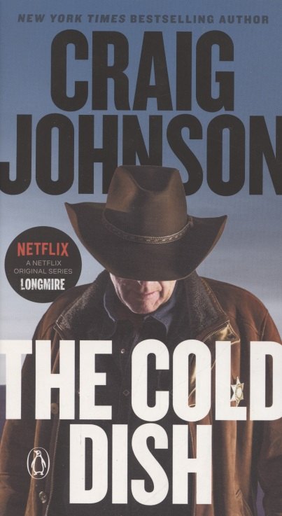 

The Cold Dish. A Longmire Mystery
