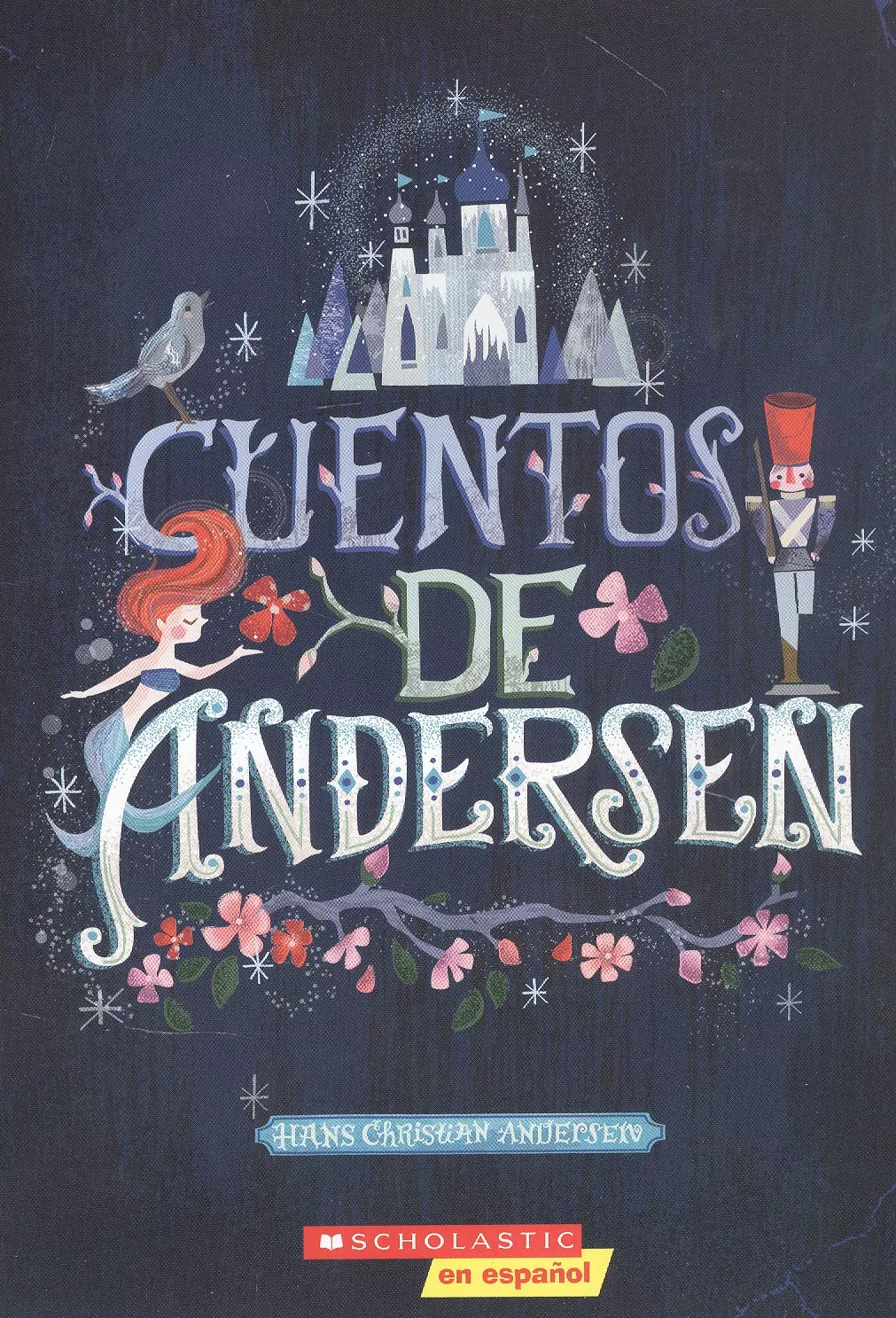 Andersen Hans Christian - Cuentos de Andersen