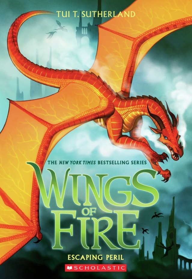 

Wings of Fire. Book 8. Escaping Peril