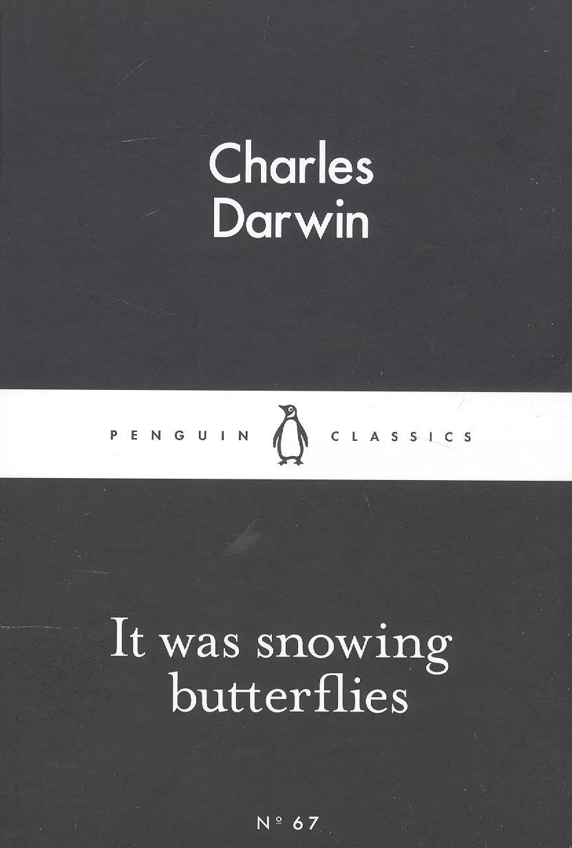 Darwin Charles - It Was Snowing Butterflies