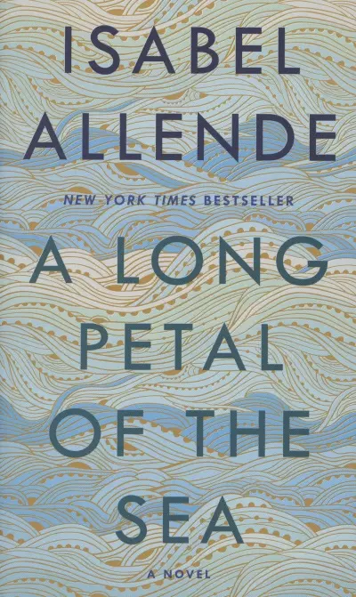 Альенде Исабель - A Long Petal of the Sea. A Novel
