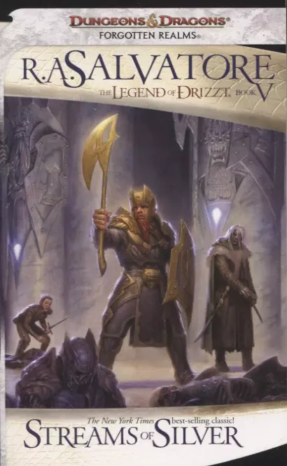 Сальваторе Роберт Энтони - The Legend of Drizzt. Book V. Streams of Silver