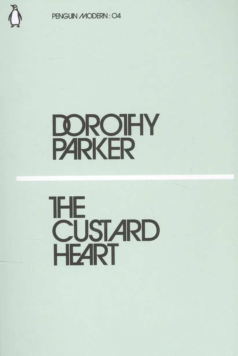 Parker Dorothy - The Custard Heart