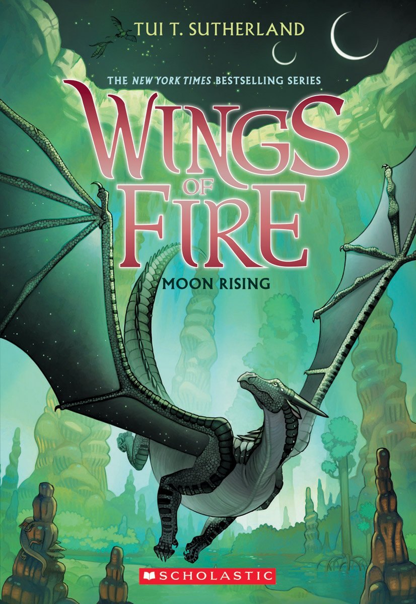 

Wings of Fire. Book 6. Moon Rising