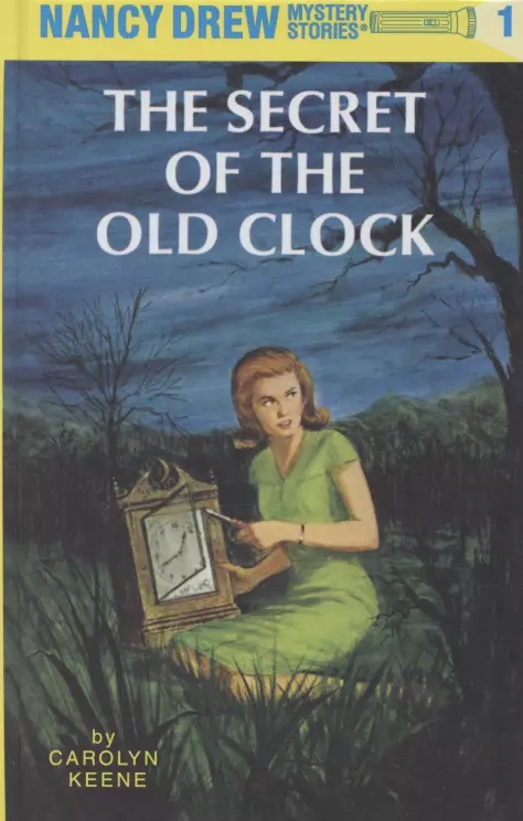 Кин Кэролайн - Nancy Drew Mystery Stories. Book one. The Secret of the Old Clock