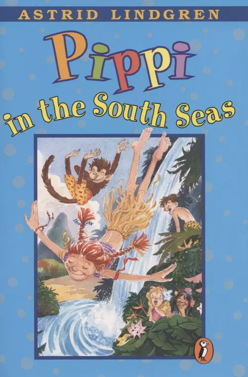 Lindgren Astrid - Pippi in the South Seas